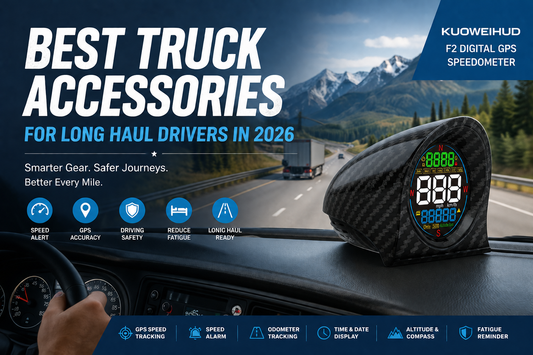 Best truck accessories for long-haul drivers in 2026 – GPS speedometer, dash cam, and safety gadgets for professional truck drivers