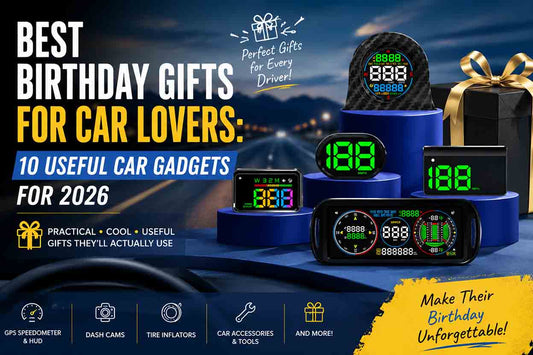 Best birthday gifts for car lovers in 2026 featuring GPS speedometers, car HUDs, and useful car gadgets from KUOWEIHUD.